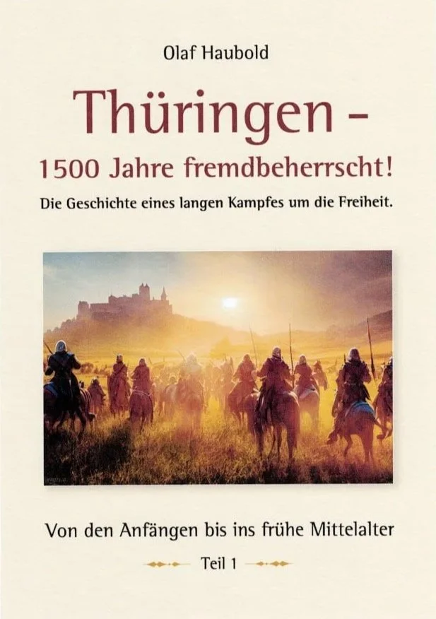 Buchcover: Thüringen, 1500 Jahre fremdbeherrscht! Teil 1